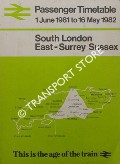 Passenger Timetable - South London, East-Surrey, Sussex, 1 June 1981 to 16 May 1982 by British Railways Southern Region